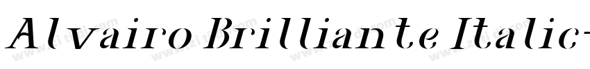 Alvairo Brilliante Italic字体转换